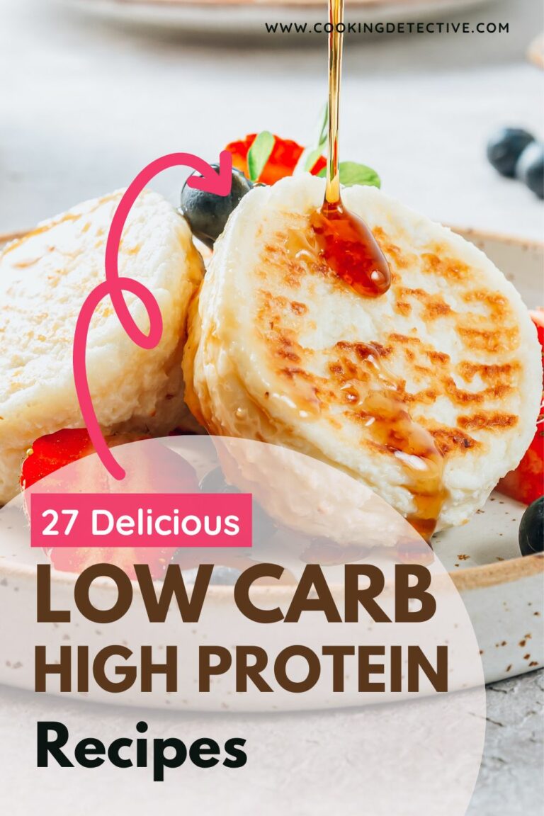 27 Delicious Low Carb High Protein Recipes