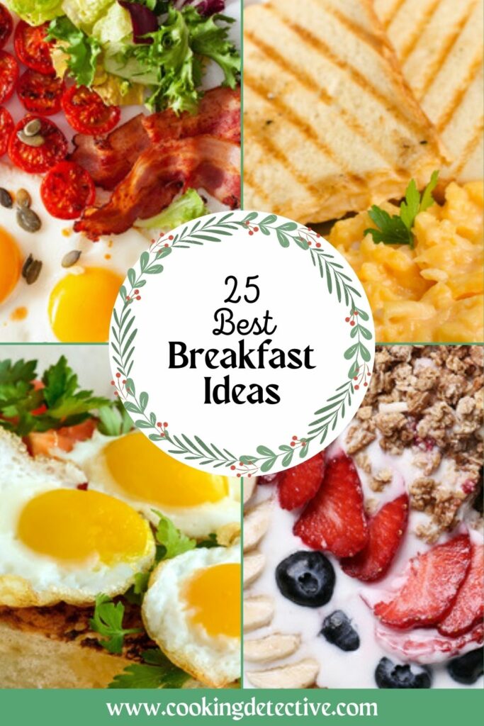 25 Best Breakfast Ideas for a Quick and Healthy Start to the Day